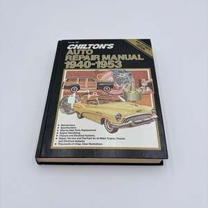 Chilton's Auto Repair Manual 1940-1953 Collector's Edition Part No. 5631